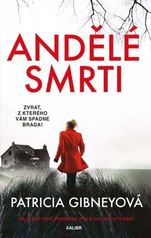 Kniha: Andělé smrti - 2. vydanie - Patricia Gibneyová
