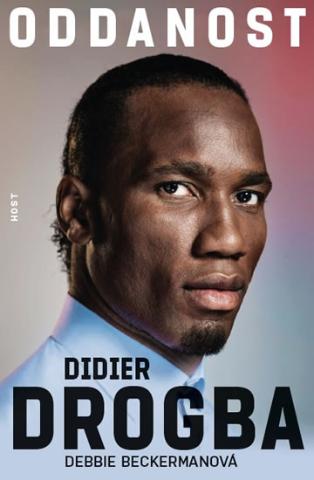 Kniha: Oddanost - 1. vydanie - Didier Drogba, Debbie Beckermanová