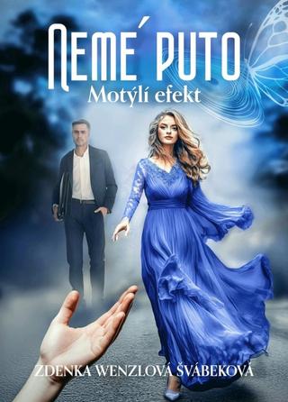 Kniha: Nemé Puto - Motýlí efekt - 1. vydanie - Zdenka Wenzlová Švábeková