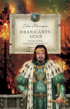 Kniha: Králové Clonmelu - Hraničářův učeň VIII. - John Flanagan