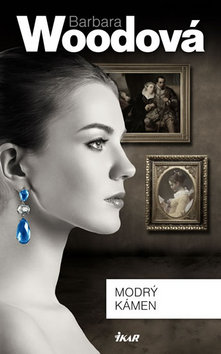 Kniha: Modrý kámen - 4.vydání - Barbara Woodová