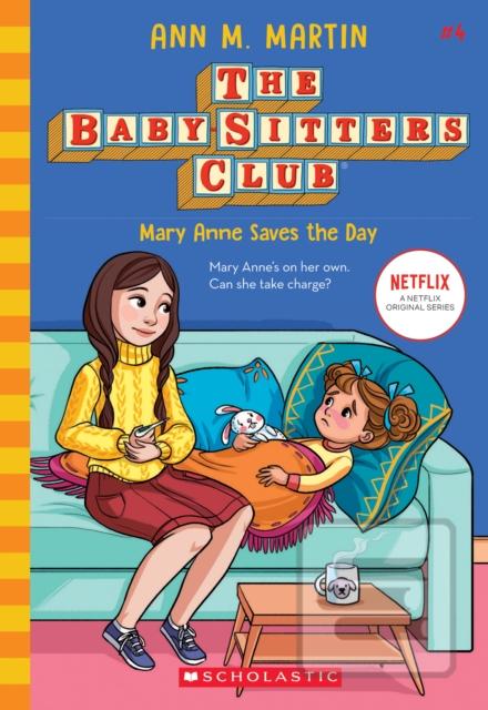 Mary Anne Saves the Day… (Ann M. Martin)