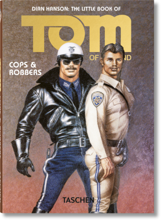 Kniha: Tom of Finland, Cops & Robbers - Dian Hanson;Tom of Finland