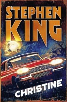 Kniha: Christine - Halloween edition - Stephen King