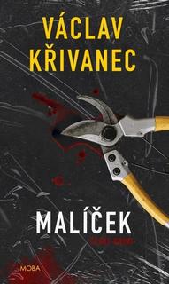 Kniha: Malíček - Václav Křivanec