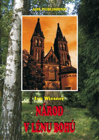 Kniha: Národ v lénu bohů - Ivo Wiesner