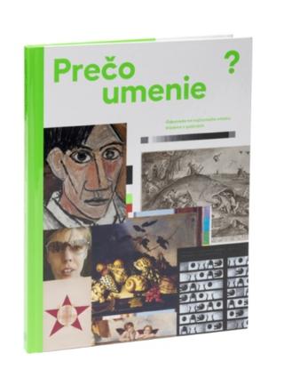 Kniha: Prečo umenie? - Ondřej Horák