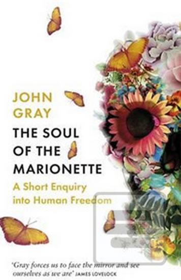 Kniha: Soul of the Marionette - 1. vydanie - John Gray
