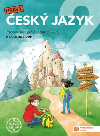 Kniha: Český jazyk 2 - nová edice - pracovní sešit - 2. díl - 1. vydanie
