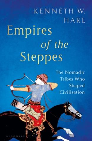Kniha: Empires of the Steppes - Kenneth W. Harl