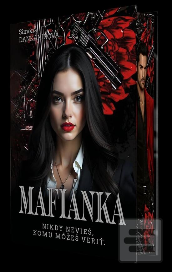 Mafiánka (Simona Dankaninová)