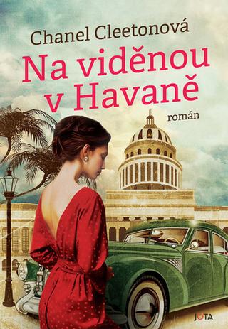 Kniha: Na viděnou v Havaně - 1. vydanie - Chanel Cleetonová