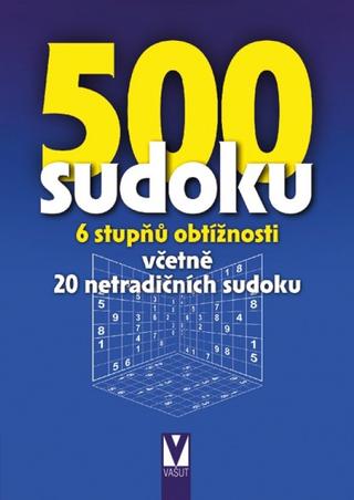 Kniha: 500 sudoku - 6 stupňů obtížnosti včetně 20 netradičních sudoku - autor neuvedený