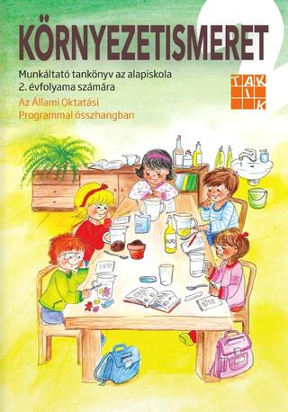 Kniha: Környezetismeret 2 - Prvouka 2 pracovná učebnica pre ZŠ s VJM - Mgr. Iveta Juricová, PhD