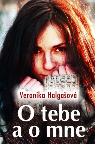 Kniha: O tebe a o mne - Veronika Halgašová