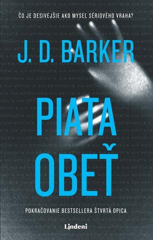 Kniha: Piata obeť - 1. vydanie - J.D. Barker