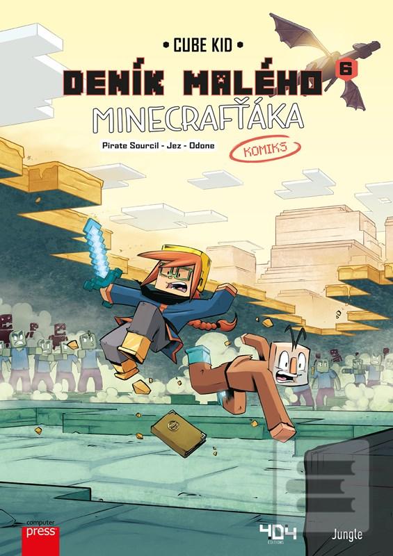 Kniha: Deník malého Minecrafťáka: komiks 6 - Velké problémy - 1. vydanie - Cube Kid