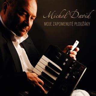 CD: Michal David: Moje zapomenuté ploužáky - CD - 1. vydanie - Michal David