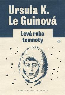 Kniha: Levá ruka temnoty - Ursula K. Le Guin