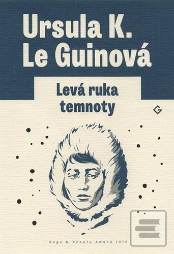 Kniha: Levá ruka temnoty - Ursula K. Le Guin
