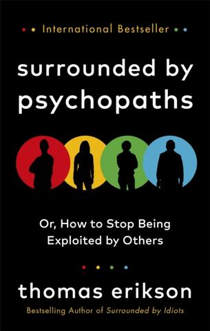 Kniha: Surrounded by Psychopaths - Thomas Erikson