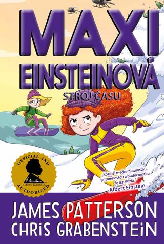 Kniha: Maxi Einsteinová 4: Zachráňme planétu! - James Patterson