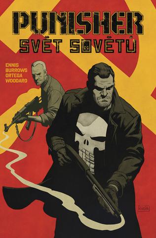 Kniha: Punisher MAX: Svět sovětů - 1. vydanie - Garth Ennis