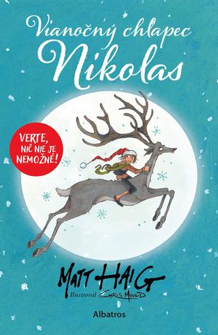 Kniha: Vianočný chlapec Nikolas - 1. vydanie - Matt Haig