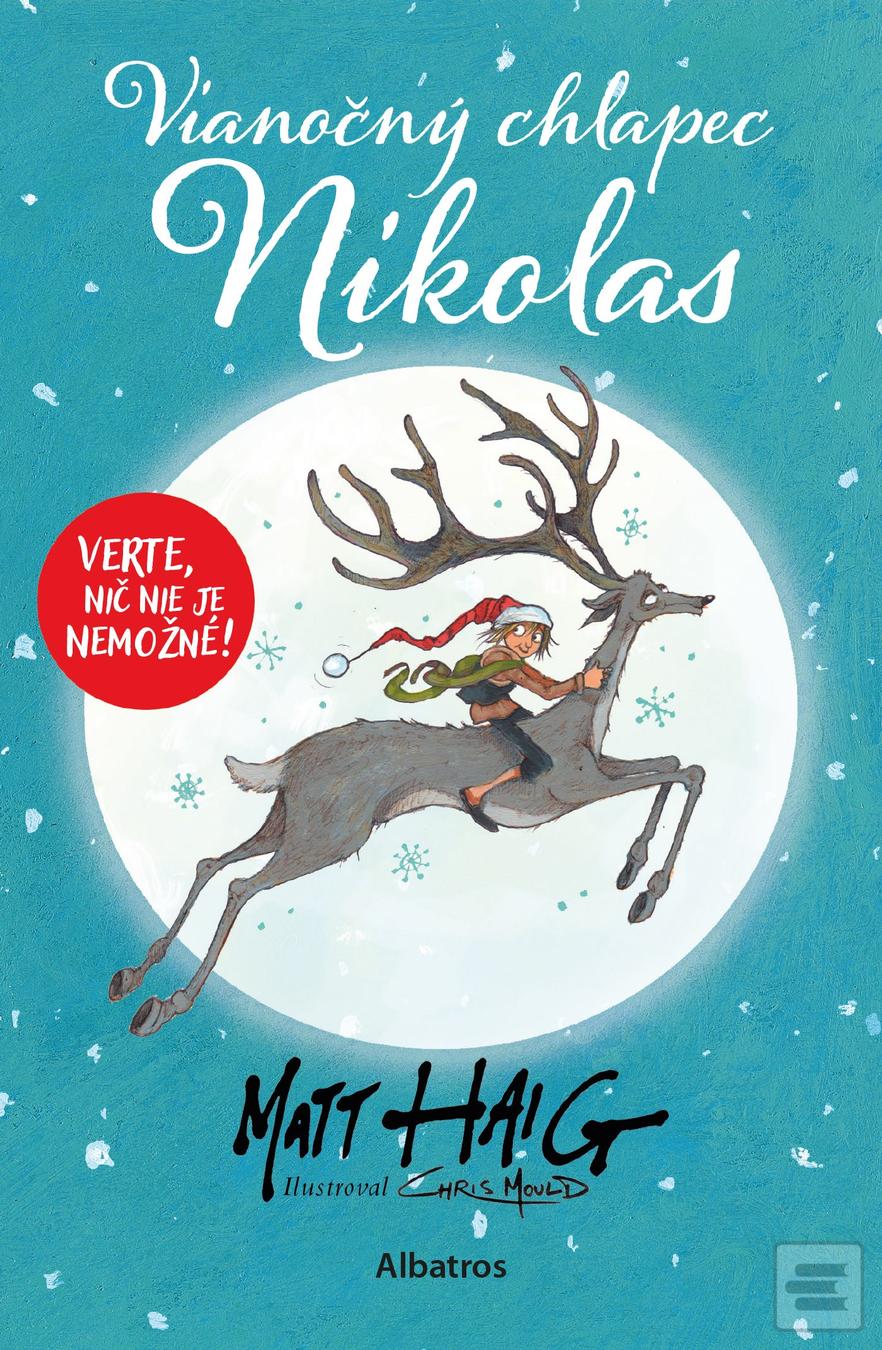 Kniha: Vianočný chlapec Nikolas - 1. vydanie - Matt Haig