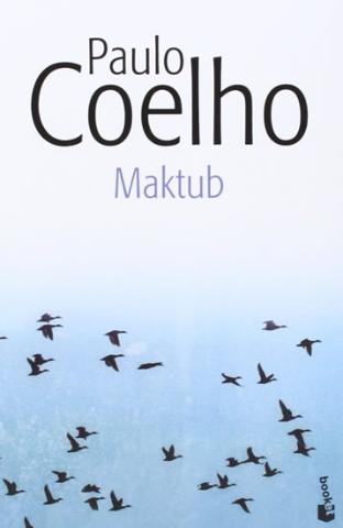 Kniha: Maktub  - 1. vydanie - Paulo Coelho