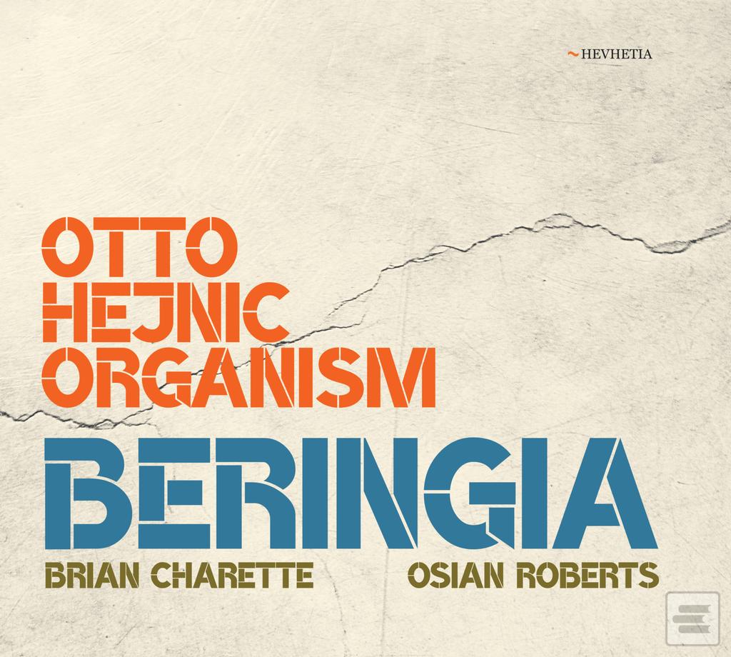 Otto Hejnic Organism: Be… (Otto Hejnic Organism)