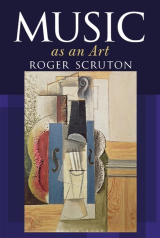 Kniha: Music as an Art - Roger Scruton