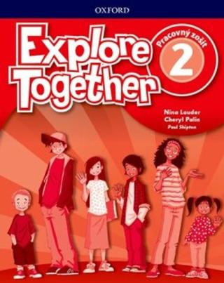 Kniha: Oxford Explore Together 2 Activity Book