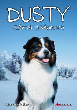 Kniha: Dusty: Zázrak o Vánocích (CZ) - Dusty 4 - 1. vydanie - Jan Andersen