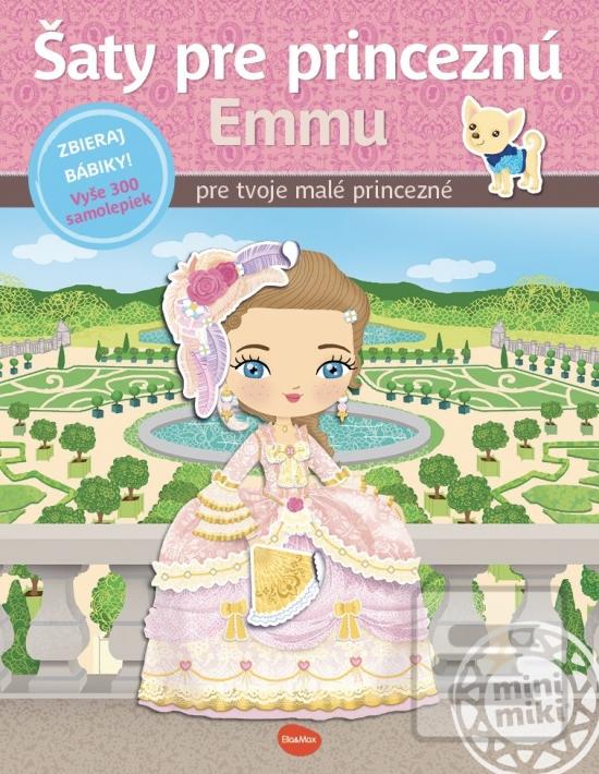 Šaty pre princeznú Emmu -  kniha… (Charlotte Segond-Rabilloud)