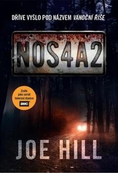 Kniha: NOS4A2 - Joe Hill