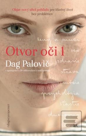 Kniha: Otvor oči (pevná) - Dag Palovič