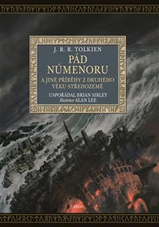 Kniha: Pád Númenoru - a jiné příběhy z druhého věku Středozemě - J. R. R. Tolkien
