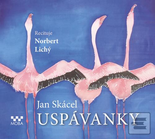 audiokniha: Uspávanky - CDmp3 (Recituje Norbert Lichý) - 1. vydanie - Jan Skácel; Norbert Lichý