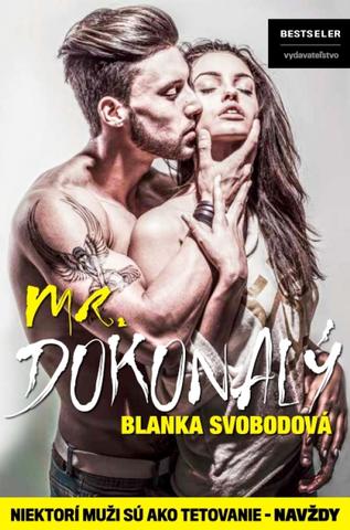 Kniha: Mr. Dokonalý - Blanka Svobodová