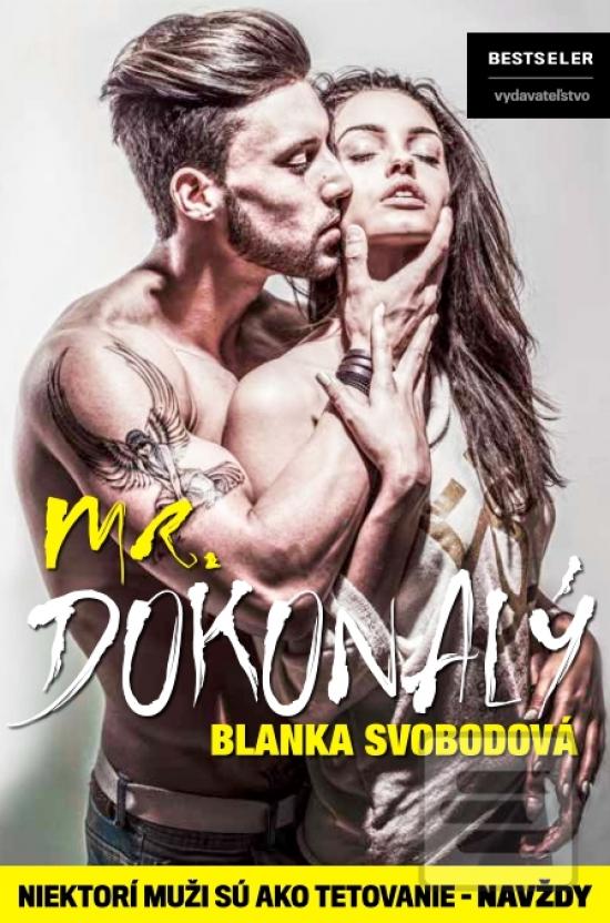 Kniha: Mr. Dokonalý - Blanka Svobodová