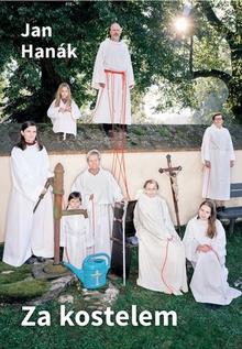 Kniha: Za kostelem - Když kněz vyjde za umlčeným hlasem žen - Ján Hanák