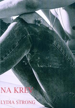 Kniha: Na krev - Lydia Strong