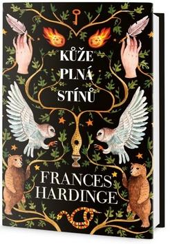 Kniha: Kůže plná stínů - 1. vydanie - Frances Hardinge