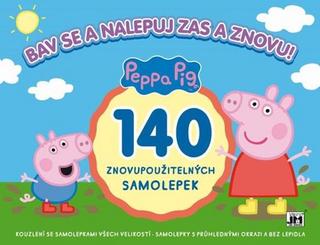 Kniha: Peppa Pig Bav se a nalepuj zas a znovu! - 140 znovupoužitelných samolepek