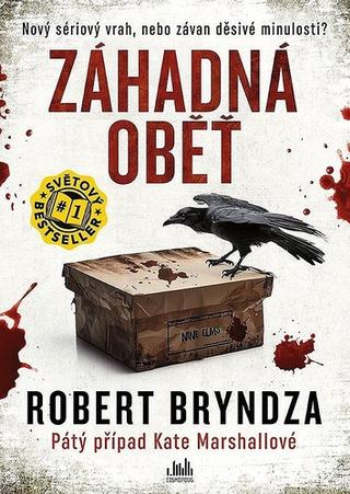 Kniha: Záhadná oběť - Pátý případ Kate Marshallové - 1. vydanie - Robert Bryndza