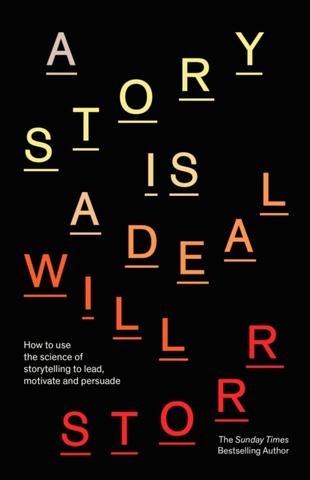 Kniha: A Story is a Deal - Will Storr