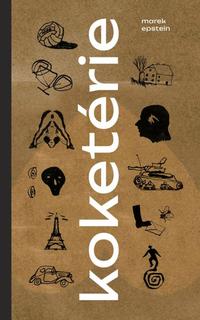 Kniha: Koketérie - Marek Epstein
