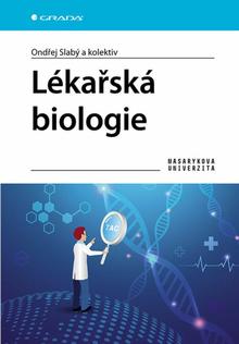 Kniha: Lékařská biologie - Ondřej Slabý