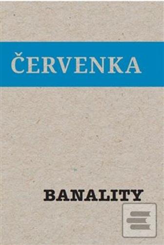 Banality (Jiří Červenka)